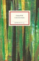 Christa Wolf - Unter den Linden, Inbunden