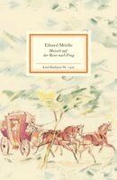 Eduard Mörike - Mozart auf der Reise nach Prag, Inbunden