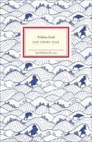 Wilhelm Hauff - Zwerg Nase, Inbunden