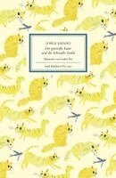 Jorge Amado - Der gestreifte Kater und die Schwalbe Sinhá, Inbunden