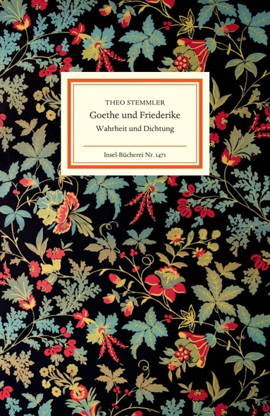 Theo Stemmler - Goethe und Friederike, Inbunden