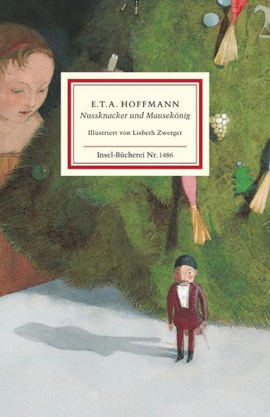 E. T. A. Hoffmann - Nussknacker und Mausekönig, Inbunden