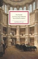 Peter Burschel - Die Herzog August Bibliothek, Inbunden