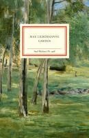 Gloria Köpnick, Rainer Stamm - Max Liebermanns Garten, Inbunden