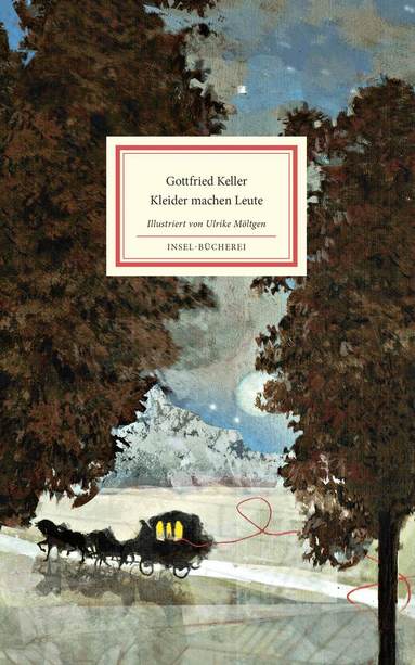 Gottfried Keller - Kleider machen Leute, Inbunden