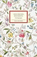 Herbert Schnierle-Lutz - »Neue Freuden, neue Kräfte«, Inbunden