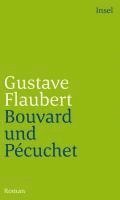Gustave Flaubert - Bouvard und Pécuchet, Häftad