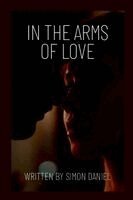 Simon Daniel - In the arms of love, Häftad