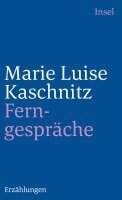 Marie Luise Kaschnitz - Ferngespräche, Häftad