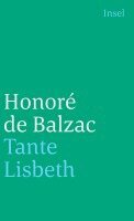 Honoré Balzac, Eberhard Wesemann - Die menschliche Komödie. Die großen Romane und Erzählungen, Häftad
