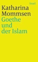 bokomslag Goethe und der Islam