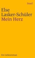 Else Lasker-Schüler, Ricarda Dick - Mein Herz, Häftad