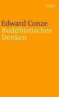 Edward Conze - Buddhistisches Denken, Häftad