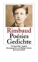 Arthur Rimbaud, Rüdiger Görner - Poésies. Gedichte, Häftad