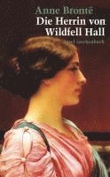 Anne Brontë - Die Herrin von Wildfell Hall, Häftad
