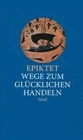 Wege zum glücklichen Handeln