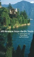 bokomslag Mit Hermann Hesse durchs Tessin