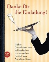 Annaliese Soros - Danke für die Einladung!, Inbunden