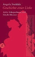 Geschichte einer Liebe: Adele Schopenhauer und Sibylle Mertens 1