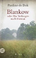 bokomslag Blankow oder Das Verlangen nach Heimat