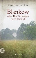 bokomslag Blankow oder Das Verlangen nach Heimat