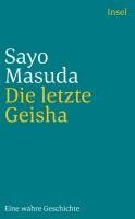 Sayo Masuda - Die letzte Geisha, Häftad