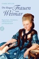 Ulrike Müller - Die klugen Frauen von Weimar, Häftad
