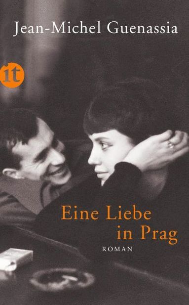 Jean-Michel Guenassia - Eine Liebe in Prag, Häftad