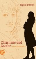 Sigrid Damm - Christiane und Goethe, Häftad