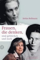 bokomslag Bollmann, S: Frauen, die denken, sind gefährlich und stark
