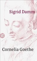 Sigrid Damm - Cornelia Goethe, Häftad