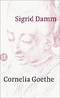 Sigrid Damm - Cornelia Goethe, Häftad