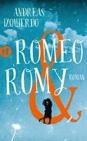 bokomslag Romeo und Romy