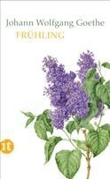 Johann Wolfgang Goethe, Gisela Barth, Mathias Mayer - Frühling, Häftad