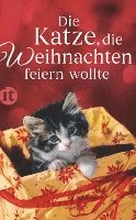 bokomslag Die Katze, die Weihnachten feiern wollte