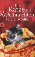 bokomslag Die Katze, die Weihnachten feiern wollte