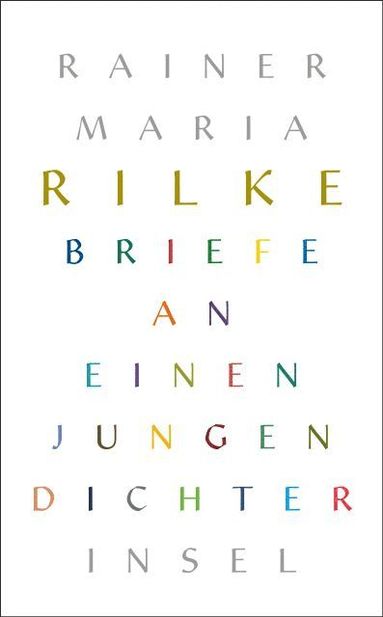 Rainer Maria Rilke, Franz Xaver Kappus - Briefe an einen jungen Dichter, Häftad