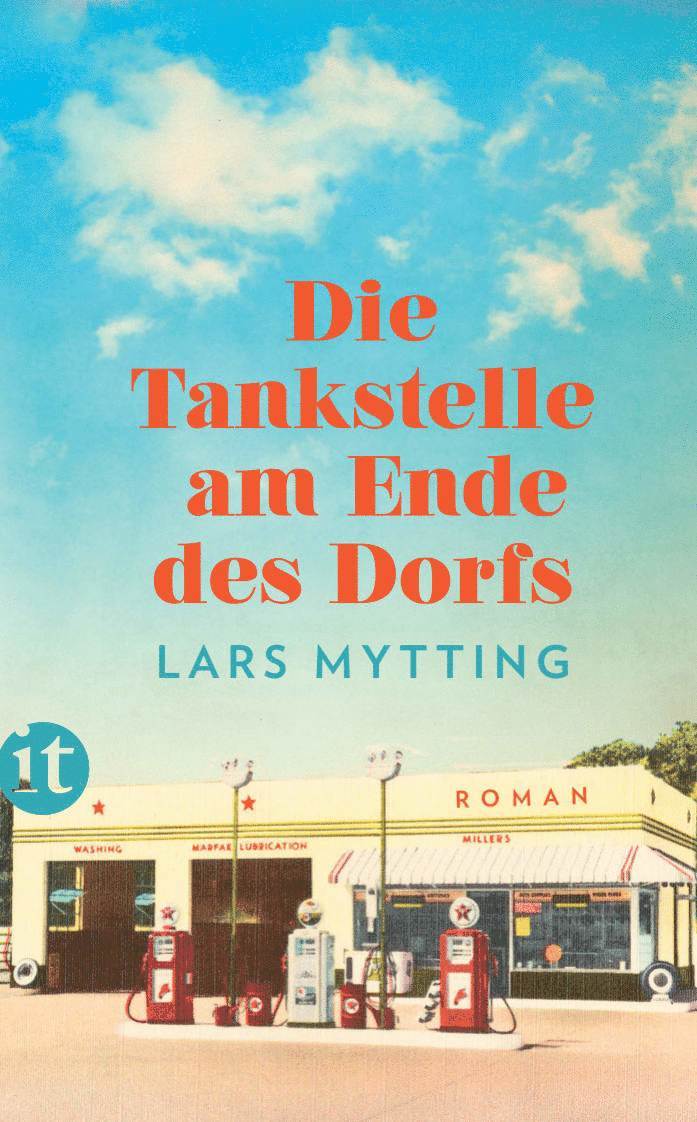 Lars Mytting - Die Tankstelle am Ende des Dorfs, Häftad