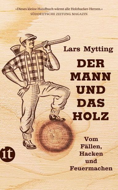 bokomslag Der Mann und das Holz