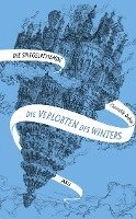 bokomslag Die Spiegelreisende - Die Verlobten des Winters