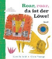 Camilla Reid - Roar, roar, da ist der Löwe, Kartonnage