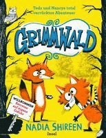 Grimmwald: Teds und Nancys total verrücktes Abenteuer - Band 1 1