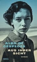 Alba de Céspedes - Aus ihrer Sicht, Inbunden