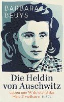 bokomslag Die Heldin von Auschwitz
