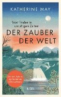 Katherine May - Der Zauber der Welt, Inbunden