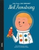 María Isabel Sánchez Vegara - Neil Armstrong - Little People, BIG DREAMS (Deutsche Ausgabe), Inbunden