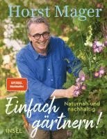 bokomslag Einfach gärtnern! Naturnah und nachhaltig