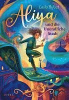 Aliya und die Unendliche Stadt 1 1