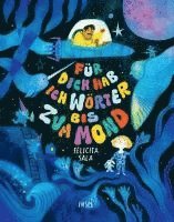 bokomslag Für dich hab ich Wörter bis zum Mond