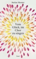 bokomslag Vom Glück, im Chor zu singen